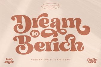 Creative Uses for the Dream to Berich Font